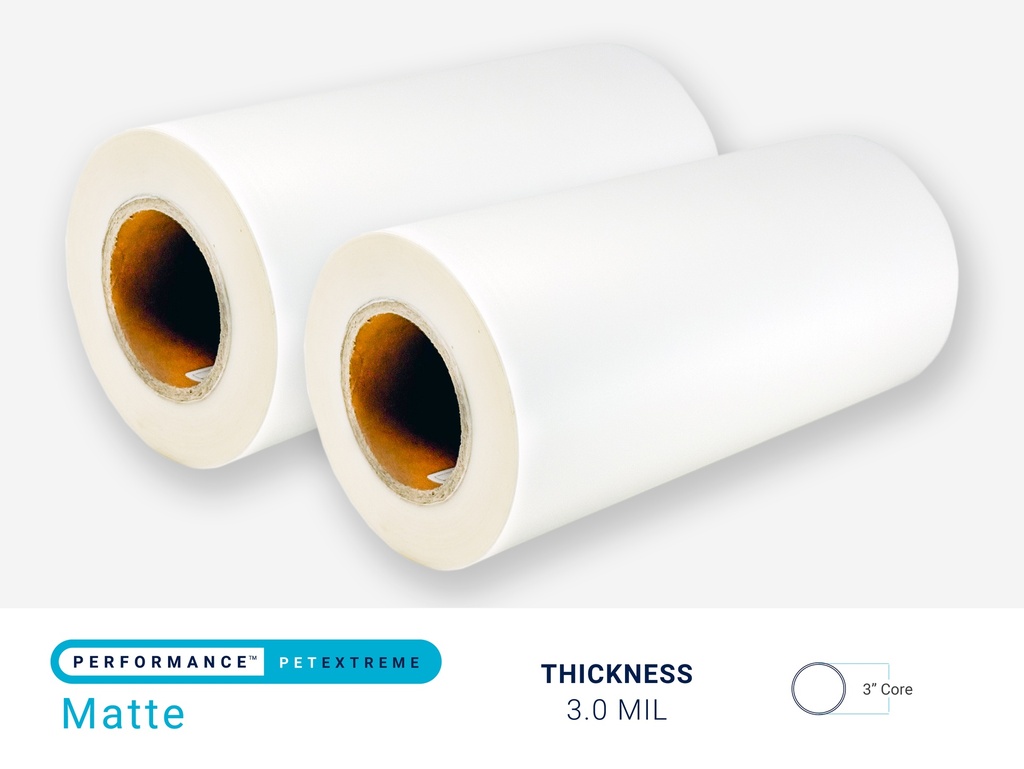PERFORMANCE PET ** EXTREME ** MATTE 3.0 MIL 38" x 500' - 3" CORE - CPI