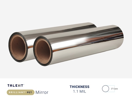 TALENT BRILLIANT MIRROR PET 1.1 MIL - 3" CORE - CPI